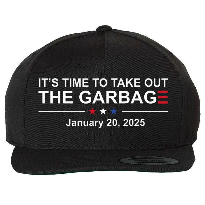 ItS Time To Take Out The Garbage January 20 2025 Wool Snapback Cap