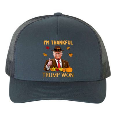 IM Thankful Trump Won Thanksgiving Turkey Fall Yupoong Adult 5-Panel Trucker Hat