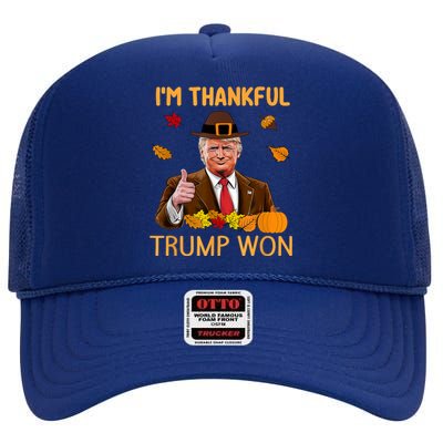 IM Thankful Trump Won Thanksgiving Turkey Fall High Crown Mesh Back Trucker Hat