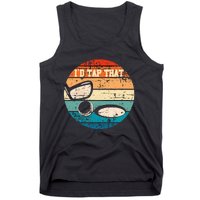 Id Tap That Golf Ball Hole Swing Golfing Course Sports Golf Tank Top