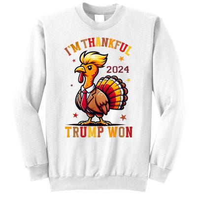 IM Thankful Trump Won 2024 Took American Back Thanksgiving Sweatshirt