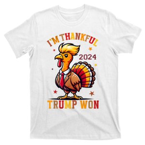 IM Thankful Trump Won 2024 Took American Back Thanksgiving T-Shirt