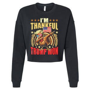 IM Thankful Trump Won Thanksgiving Turkey Fall Cropped Pullover Crew