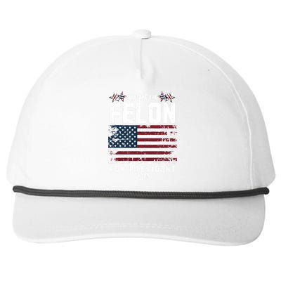 ILl Take The Felon For President 2024 Trump American Flag Snapback Five-Panel Rope Hat