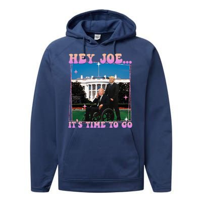 ItS Time To Go Joe Funny Trump 2024 Performance Fleece Hoodie