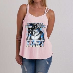 If They Talk Behind Your Back Fart Women's Strappy Tank