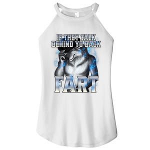 If They Talk Behind Your Back Fart Women's Perfect Tri Rocker Tank