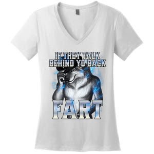 If They Talk Behind Your Back Fart Women's V-Neck T-Shirt