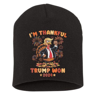 IM Thankful Trump Won Thanksgiving Turkey Fall Short Acrylic Beanie