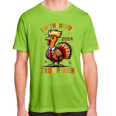 Im Thankful Trump Won Trump Thanksgiving Adult ChromaSoft Performance T-Shirt