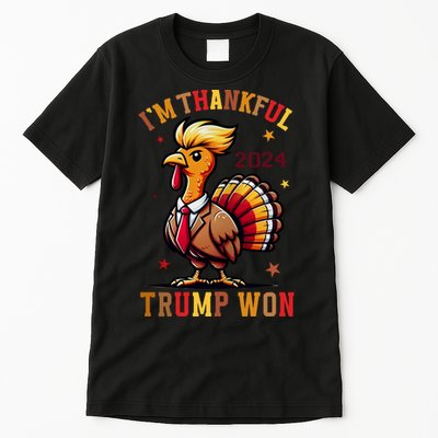 Im Thankful Trump Won Trump Thanksgiving Tall T-Shirt