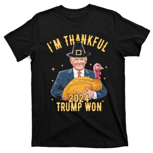 IM Thankful Trump Won Thanksgiving Turkey Fall T-Shirt