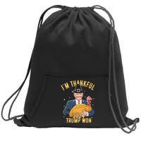 IM Thankful Trump Won Thanksgiving Turkey Fall Sweatshirt Cinch Pack Bag