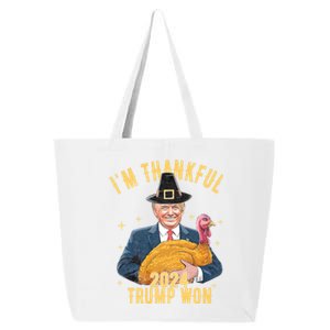 IM Thankful Trump Won Thanksgiving Turkey Fall 25L Jumbo Tote