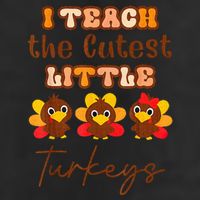 I Teach The Cutest Little Turkeys Teacher Thanksgiving 11oz C Handle Ceramic Mug