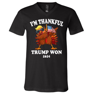 Im Thankful Trump Won Trump Thanksgiving V-Neck T-Shirt