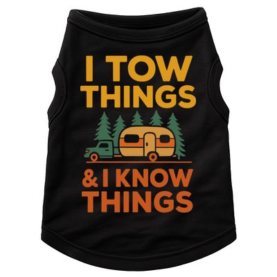 I Tow Things And I Know Things Fathers Day Doggie Tank