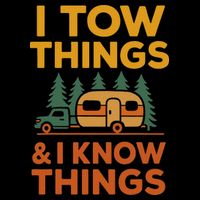 I Tow Things And I Know Things Fathers Day Drawstring Bag
