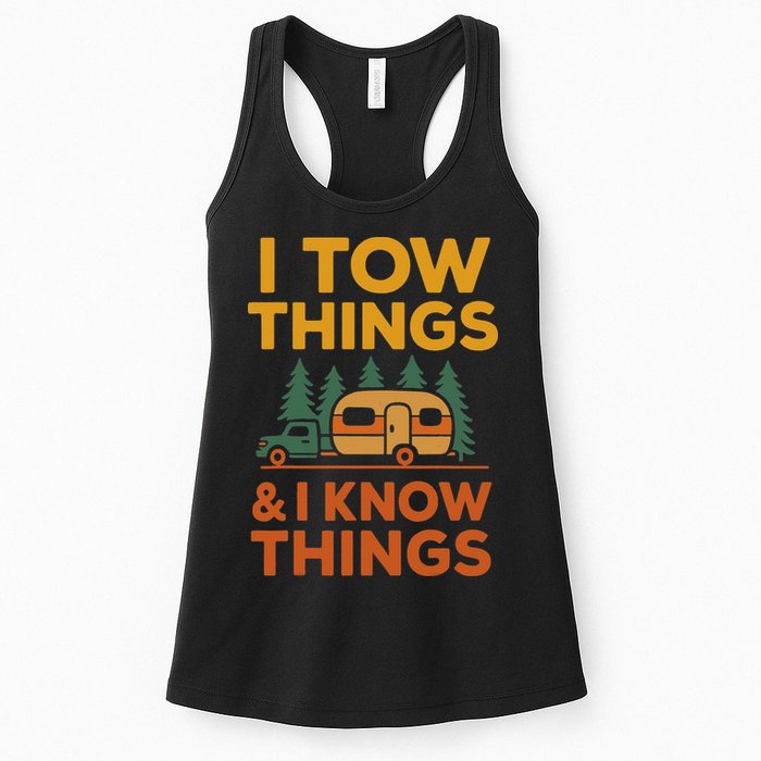 I Tow Things And I Know Things Fathers Day Womens Tank Top