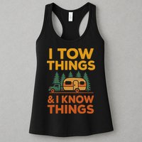 I Tow Things And I Know Things Fathers Day Womens Tank Top