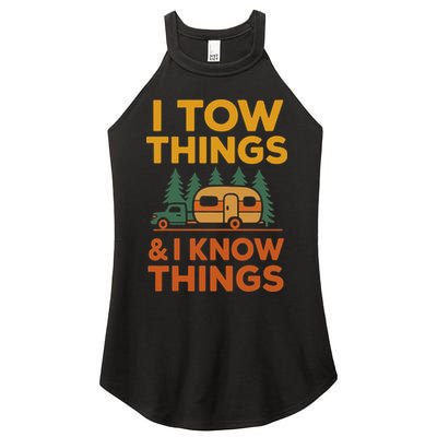 I Tow Things And I Know Things Fathers Day Women's Perfect Tri Rocker Tank