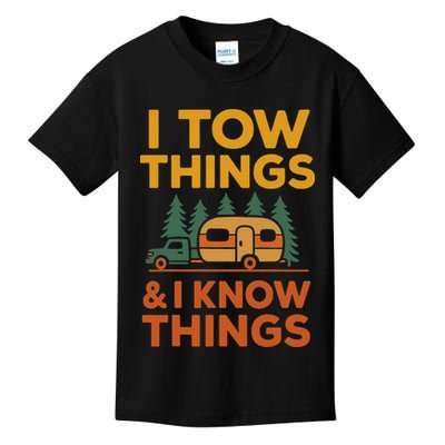 I Tow Things And I Know Things Fathers Day Kids T-Shirt