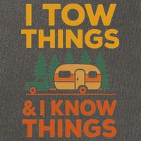 I Tow Things And I Know Things Fathers Day Cotton Canvas Backpack