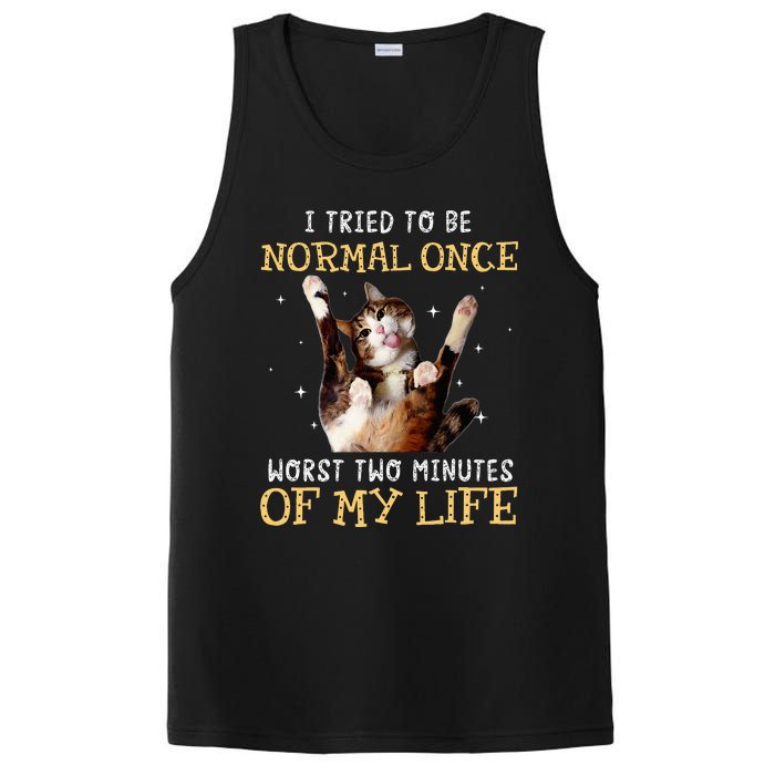 I Tried To Be Normal Once Worst Two Minutes Of My Life PosiCharge Competitor Tank