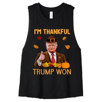 Im Thankful Trump Won Trump Thanksgiving Women's Racerback Cropped Tank