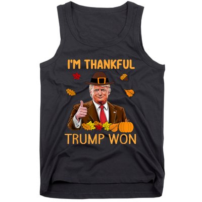 Im Thankful Trump Won Trump Thanksgiving Tank Top