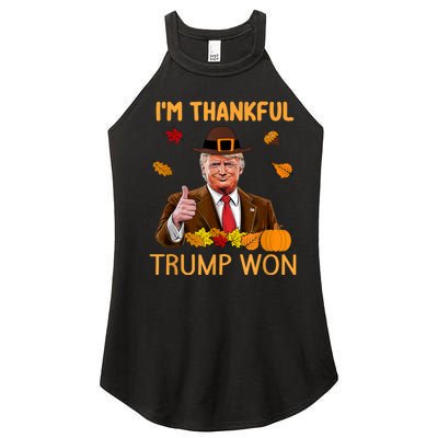 Im Thankful Trump Won Trump Thanksgiving Women's Perfect Tri Rocker Tank