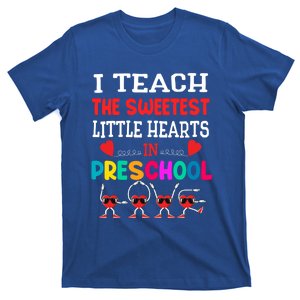 I Teach The Sweetest Little Hearts Preschool Teacher Meaningful Gift T-Shirt