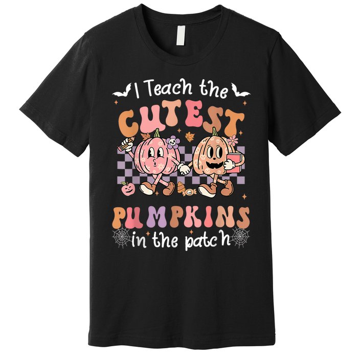 I Teach The Cutest Pumpkins In The Patch Retro Teacher Fall Premium T-Shirt