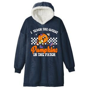 I Teach The Cutest Pumpkins Retro Teacher Halloween Hooded Wearable Blanket