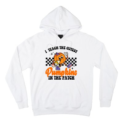 I Teach The Cutest Pumpkins Retro Teacher Halloween Hoodie