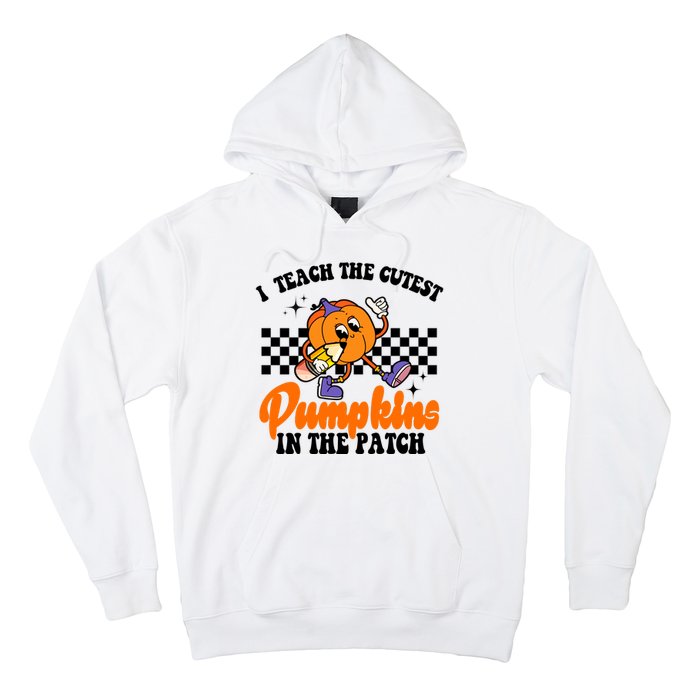 I Teach The Cutest Pumpkins Retro Teacher Halloween Hoodie