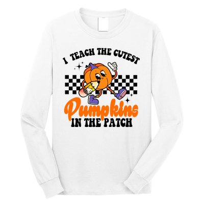 I Teach The Cutest Pumpkins Retro Teacher Halloween Long Sleeve Shirt