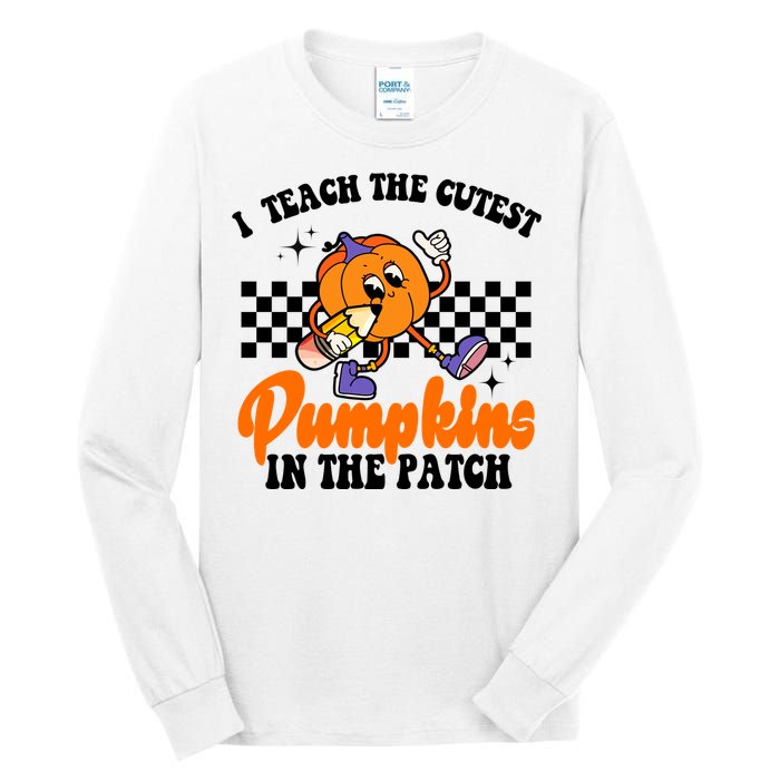 I Teach The Cutest Pumpkins Retro Teacher Halloween Tall Long Sleeve T-Shirt