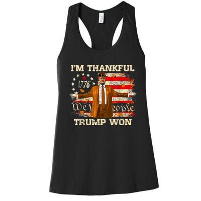 IM Thankful Trump Won Thanksgiving Turkey Fall Women Women's Racerback Tank