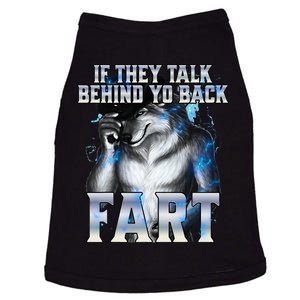 If They Talk Behind Your Back Fart Doggie Tank