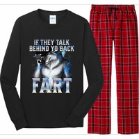 If They Talk Behind Your Back Fart Long Sleeve Pajama Set