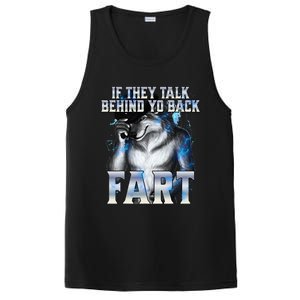 If They Talk Behind Your Back Fart PosiCharge Competitor Tank