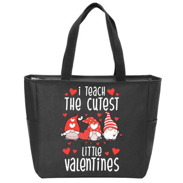I Teach The Cutest Little Valentines Teacher Zip Tote Bag