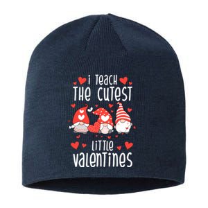 I Teach The Cutest Little Valentines Teacher Sustainable Beanie