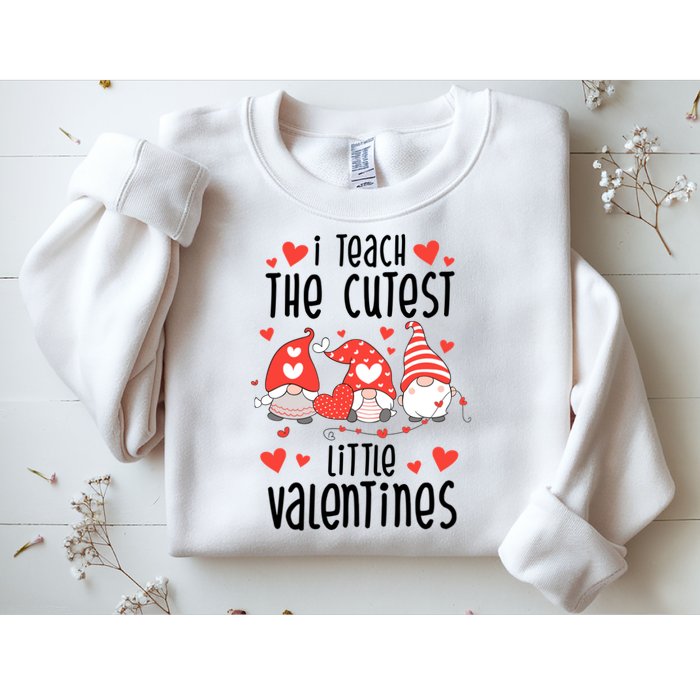 I Teach The Cutest Little Valentines Teacher Sweatshirt