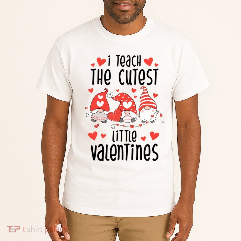 I Teach The Cutest Little Valentines Teacher Tall T-Shirt