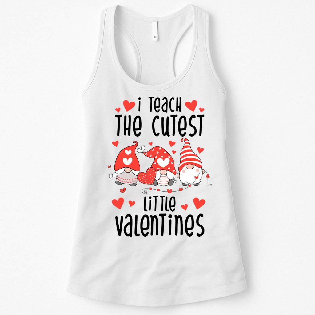 I Teach The Cutest Little Valentines Teacher Womens Tank Top
