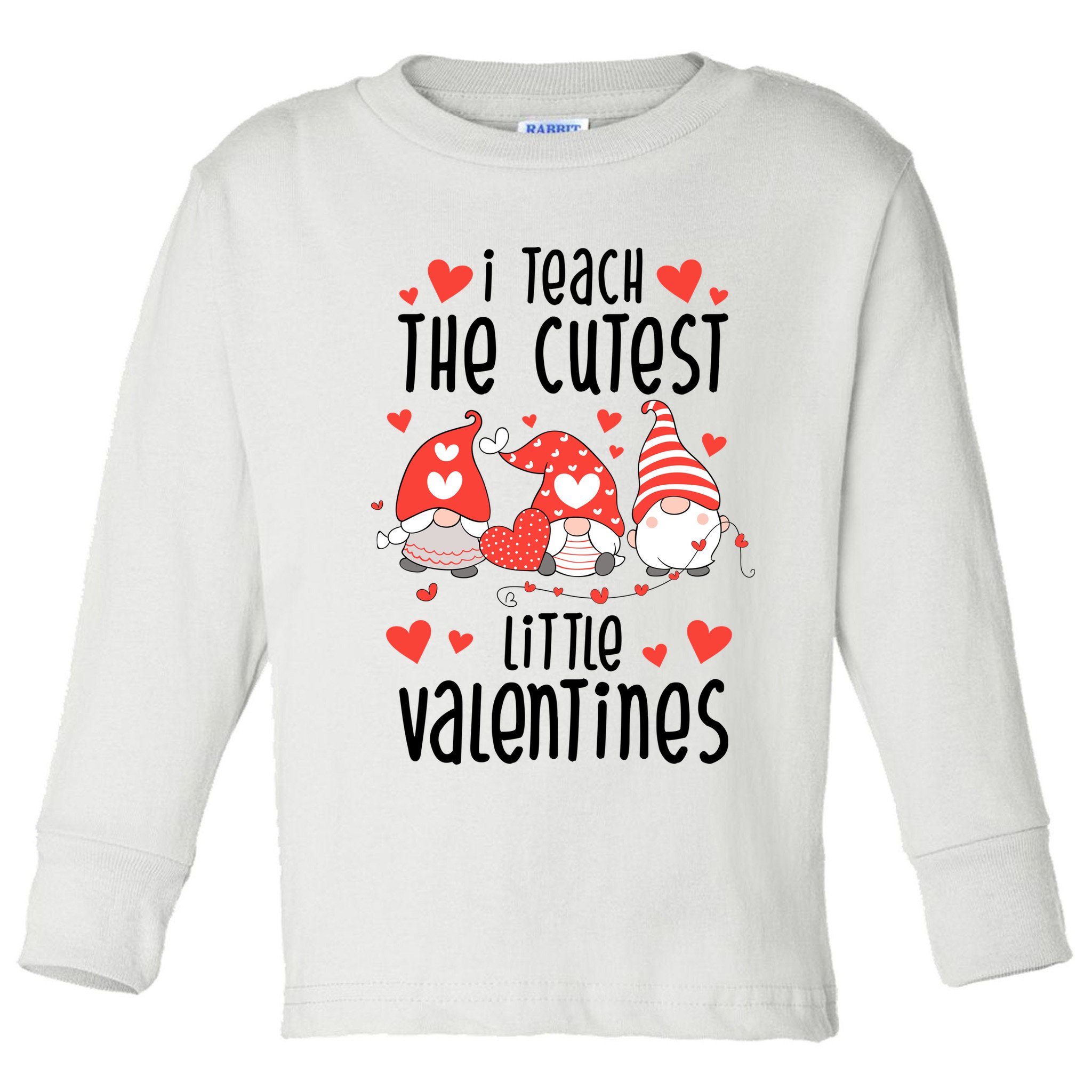 I Teach The Cutest Little Valentines Teacher Toddler Long Sleeve Shirt