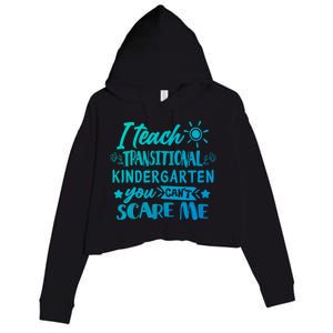 I Teach Transitional Kindergarten Teacher Team Cute Gift Crop Fleece Hoodie