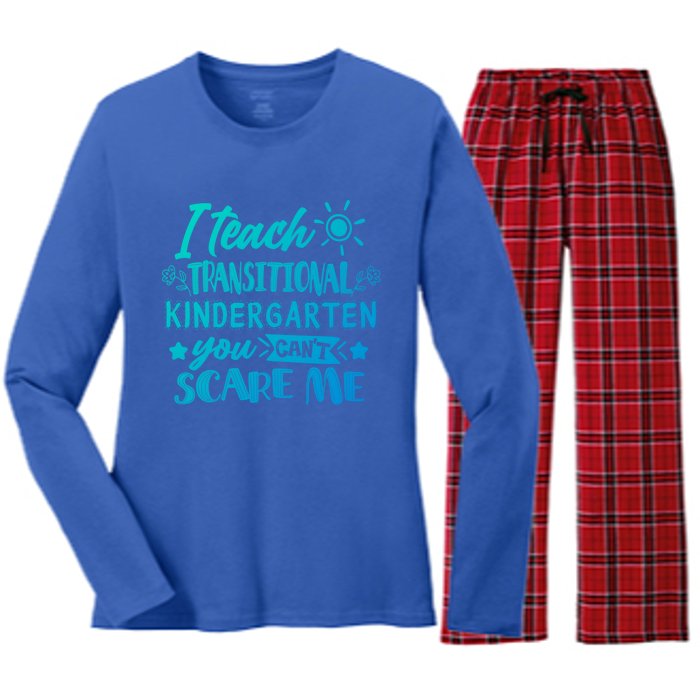 I Teach Transitional Kindergarten Teacher Team Cute Gift Women's Long Sleeve Flannel Pajama Set 